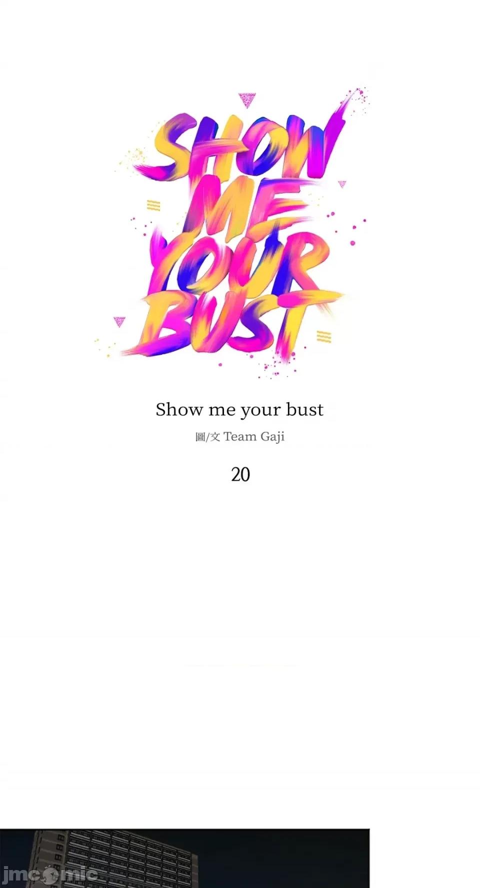 Show Show me your bust-第20话 第1页