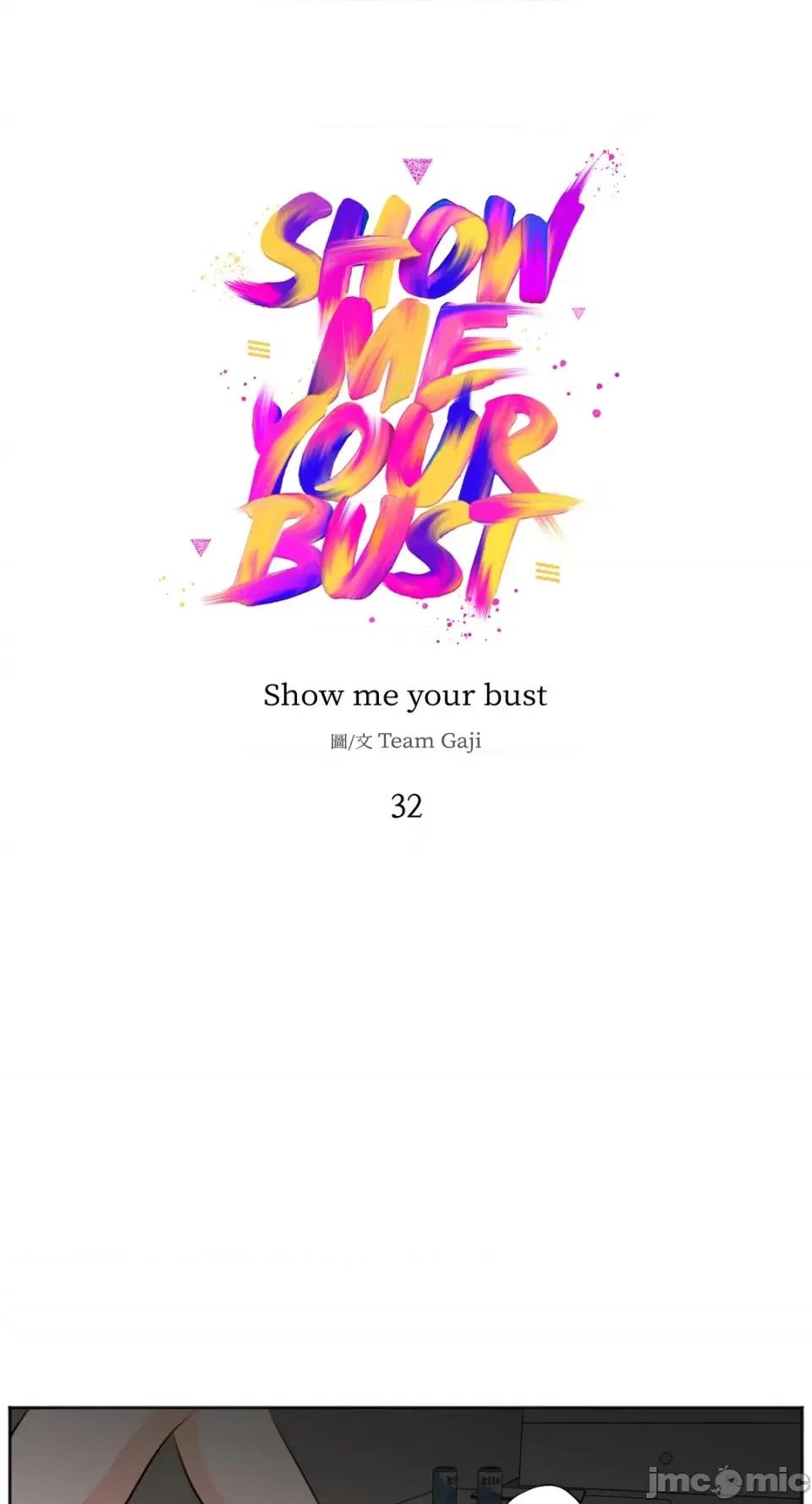 Show Show me your bust-第32话 第1页
