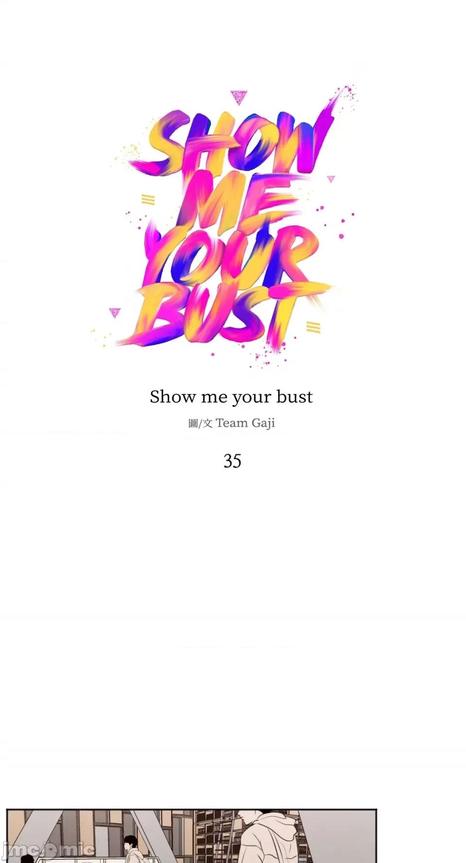 Show Show me your bust-第35话 第1页