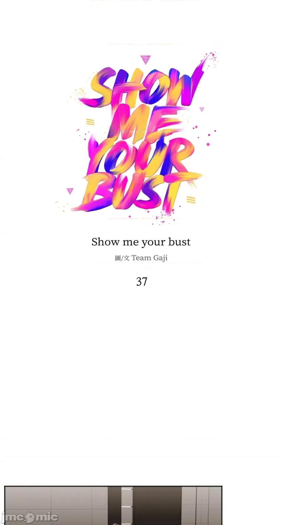 Show Show me your bust-第37话 第1页
