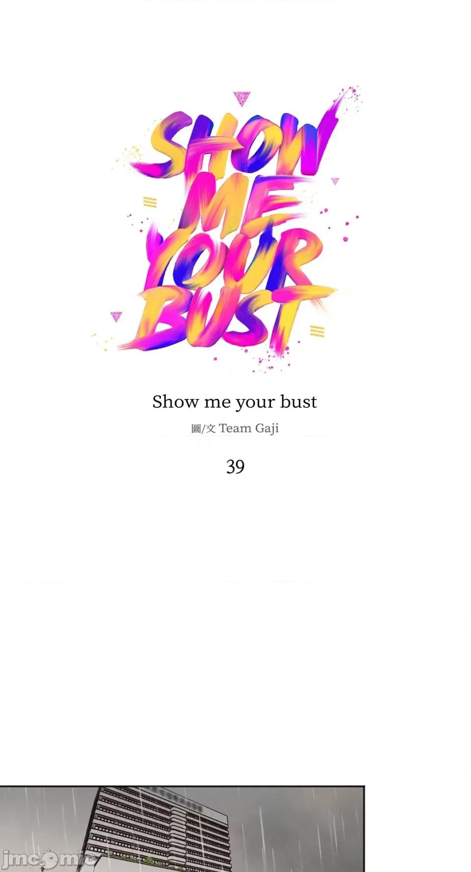 Show Show me your bust-第39话 第1页