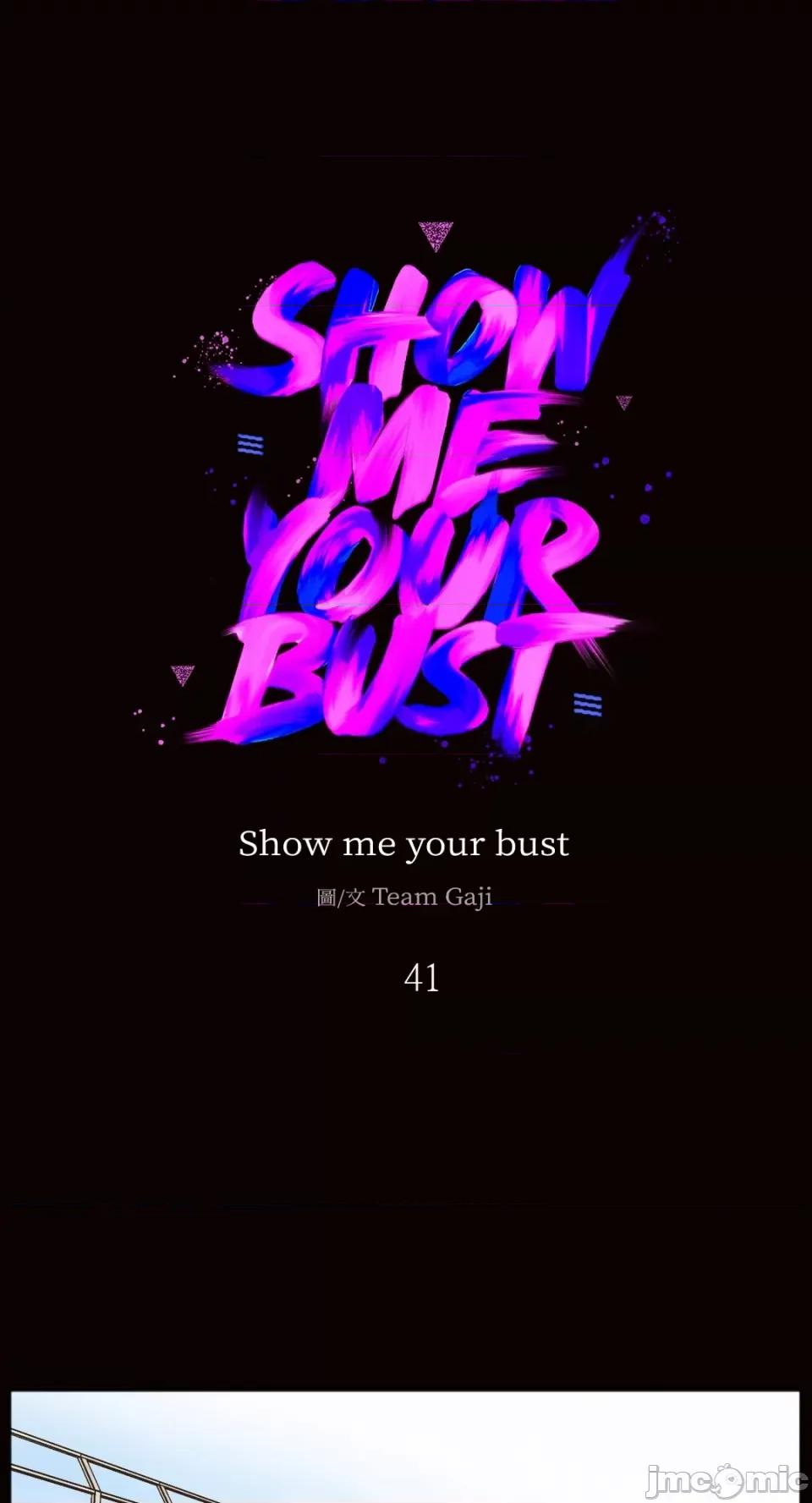 Show Show me your bust-第41话 第1页