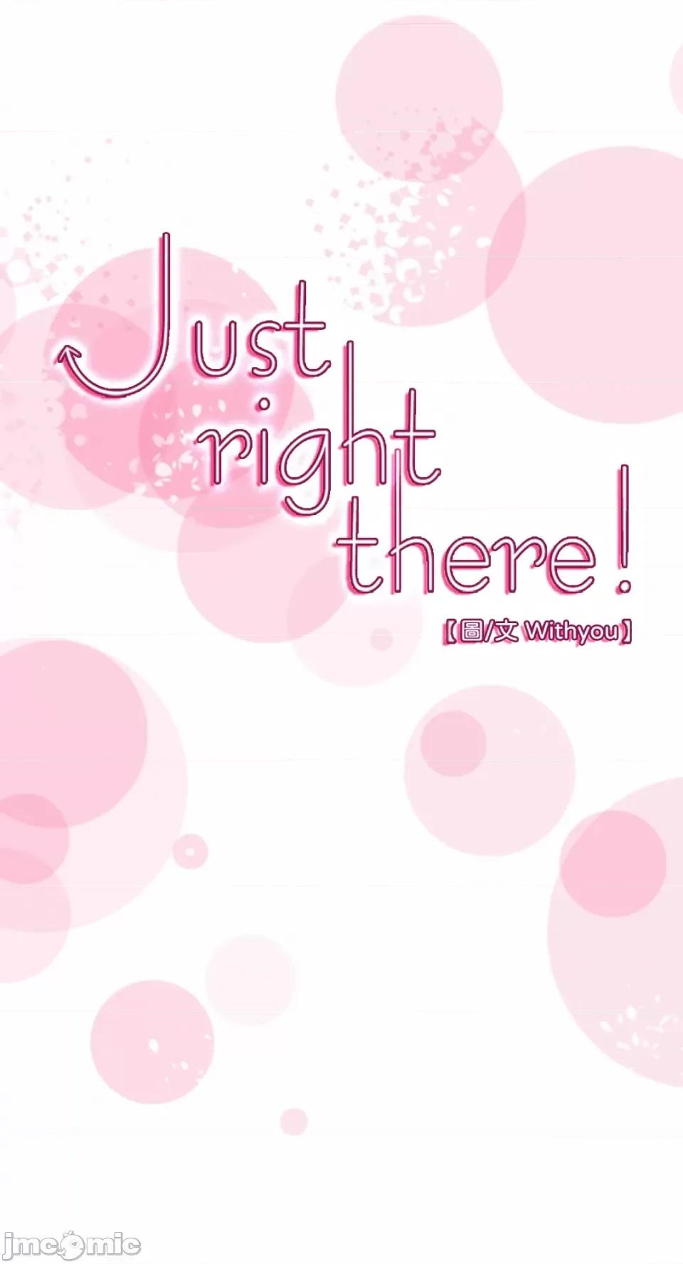 Just Just right there!-第60话 第4页